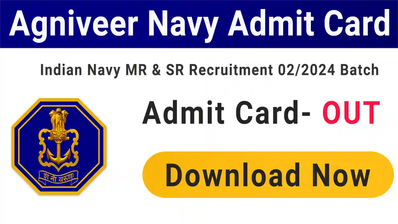 Agniveer Navy Admit Card 2024