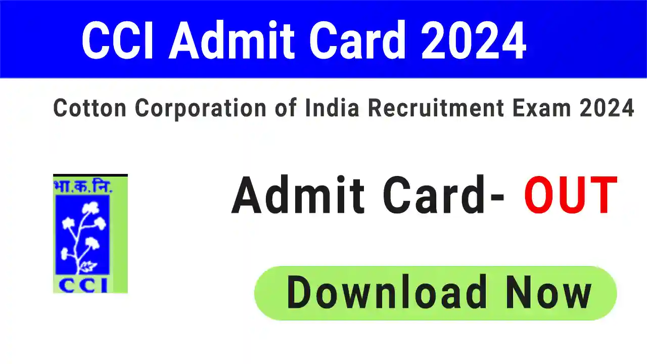 CCI Admit Card 2024 