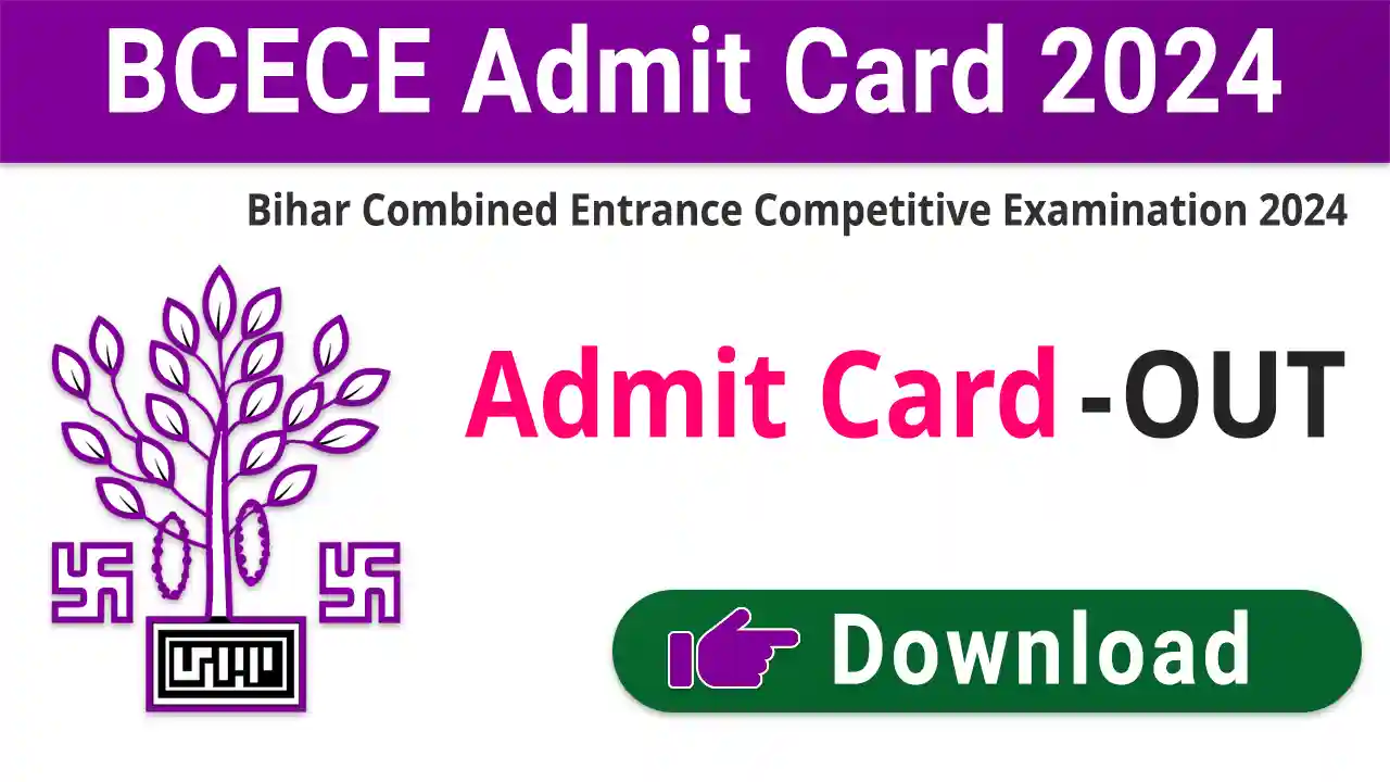 BCECE Admit Card 2024