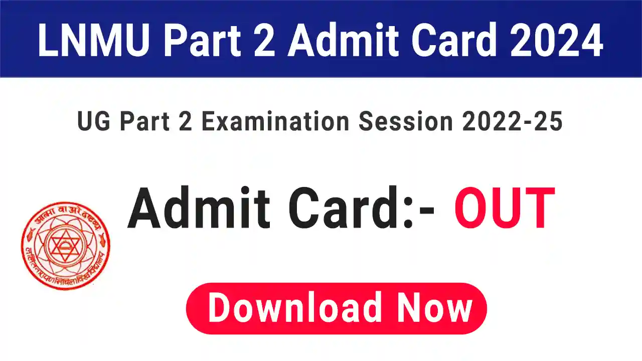 LNMU Part 2 Admit Card 2024