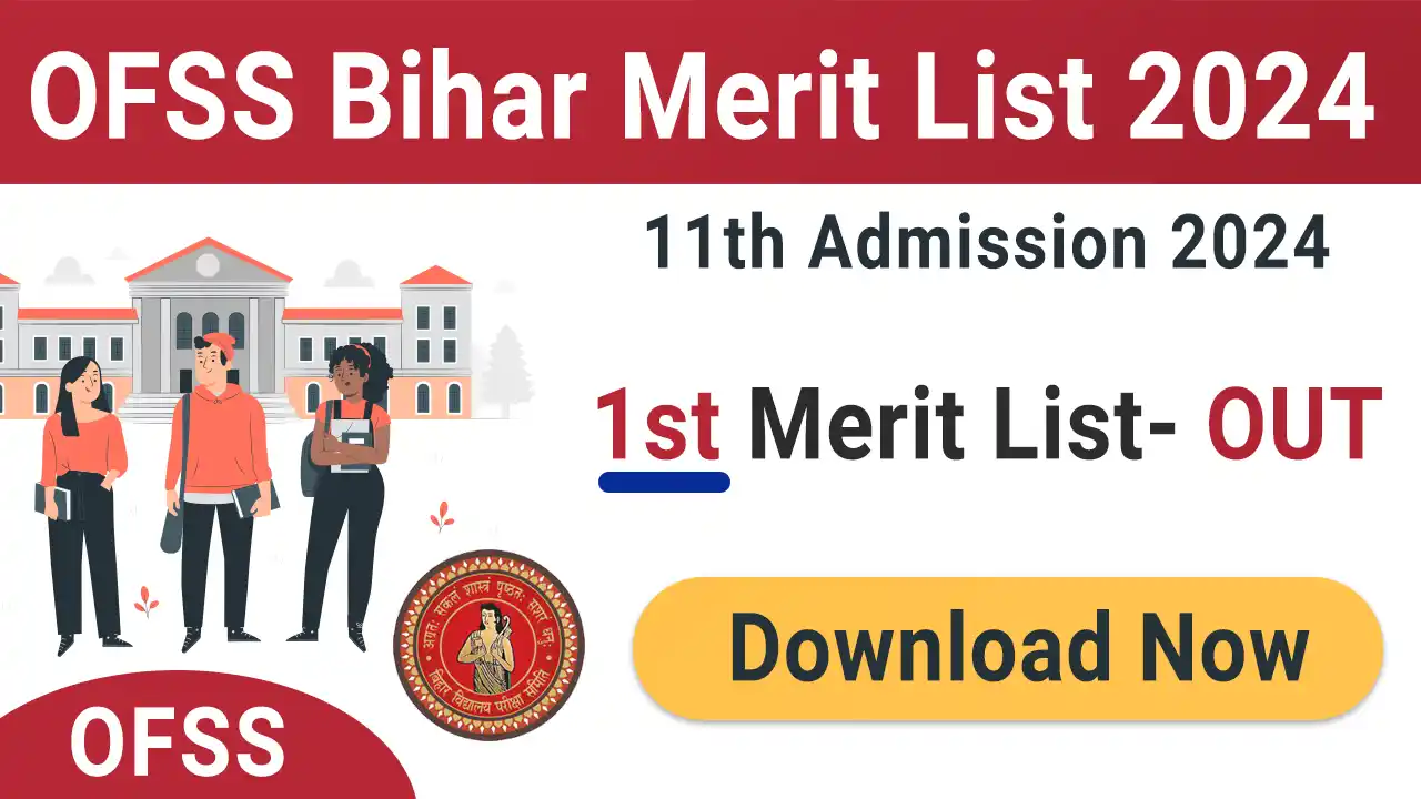 OFSS Bihar Merit List 2024