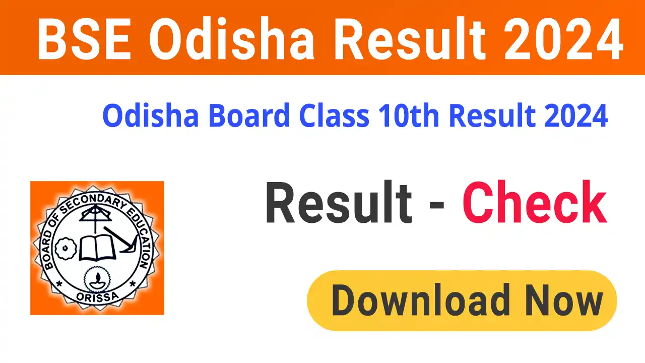 BSE Odisha Result 2024