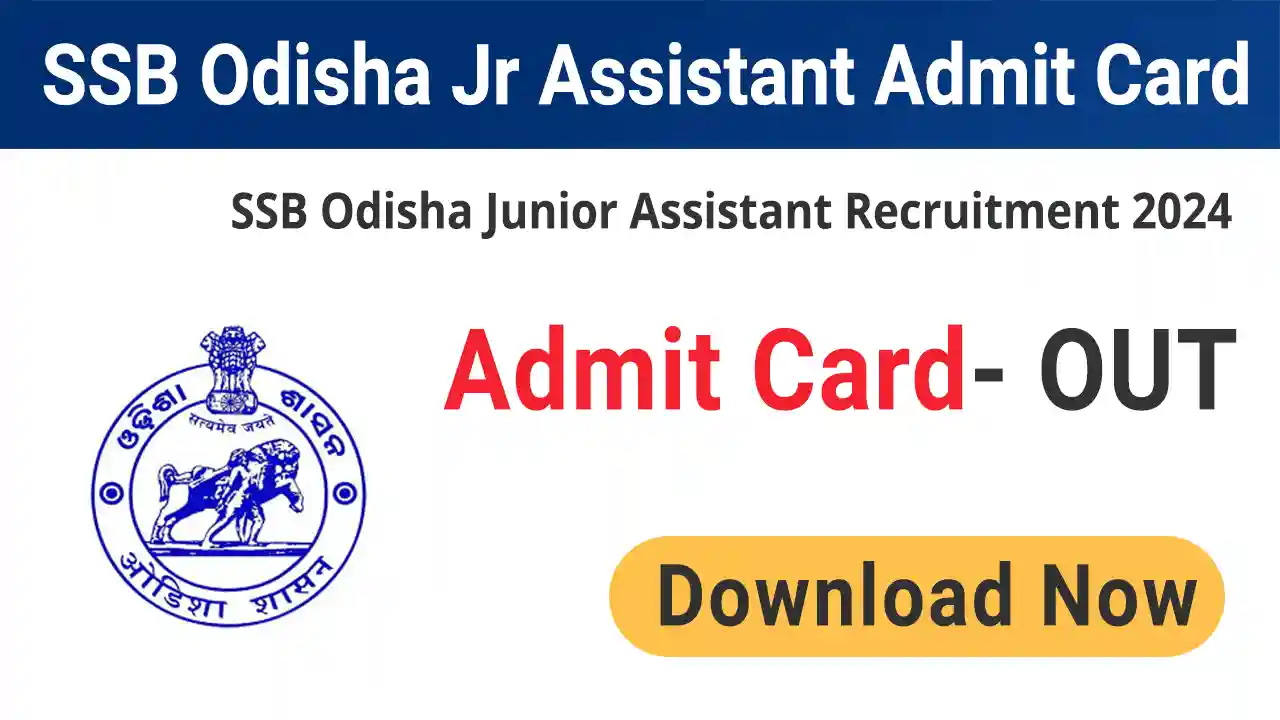 SSB Odisha Junior Assistant Admit Card 2024