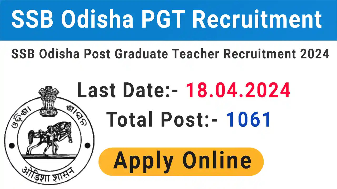 SSB Odisha PGT Recruitment 2024