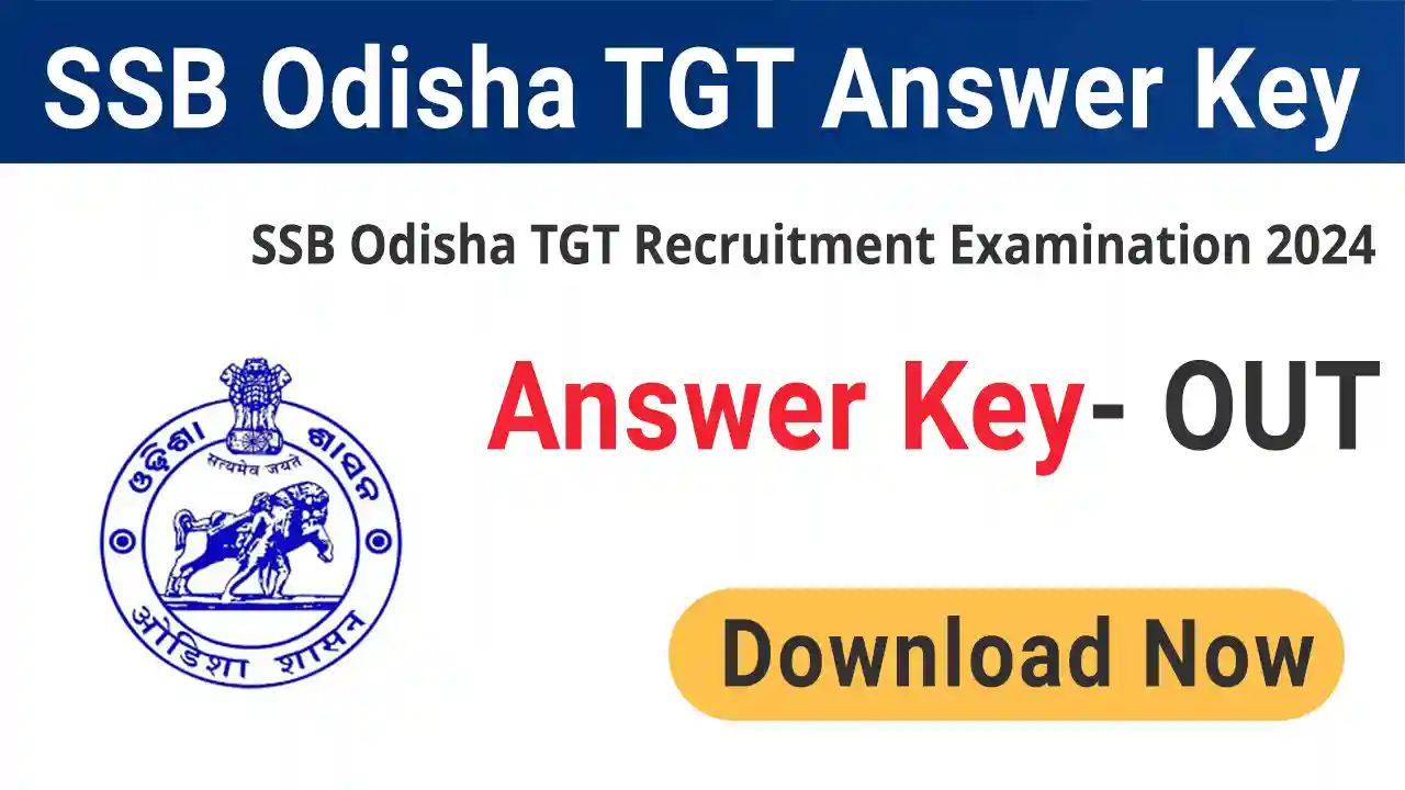 SSB Odisha TGT Answer Key 2024