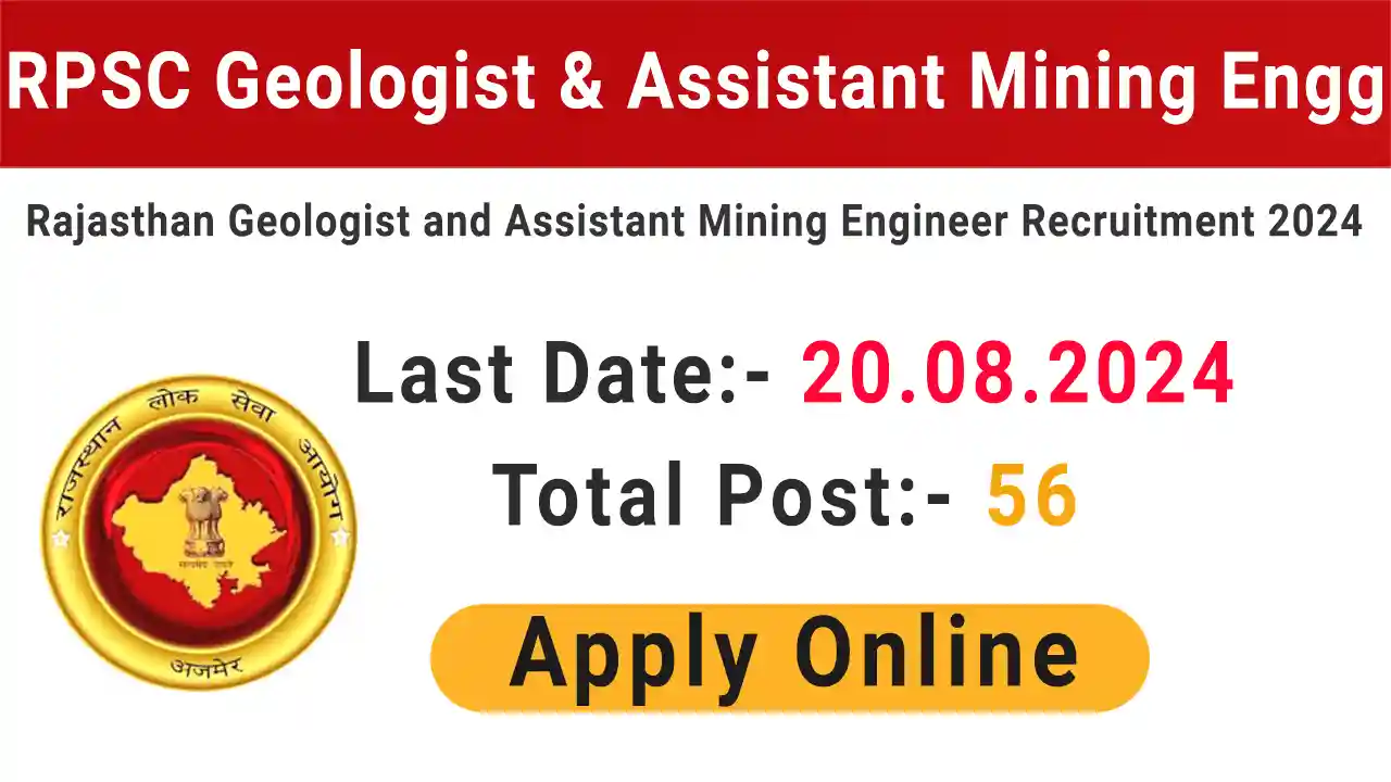 RPSC Geologist & Assistant Mining Engineer 2024