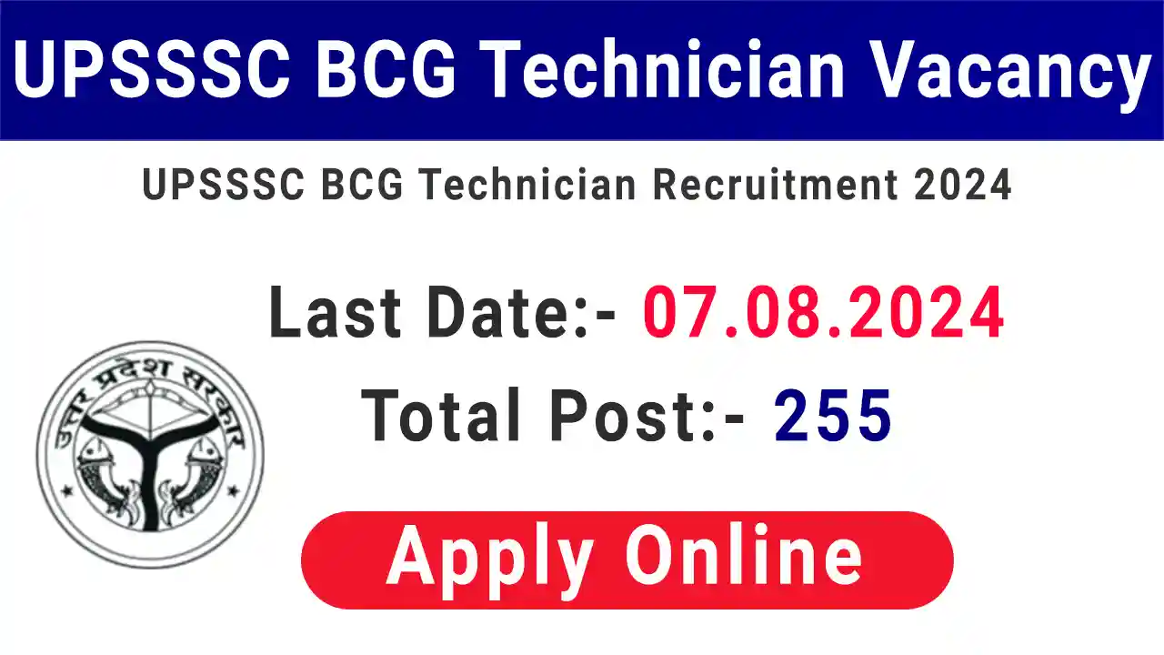 UPSSSC BCG Technician Vacancy 2024