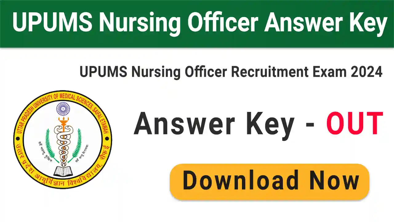 UPUMS Nursing Officer Answer Key 2024 